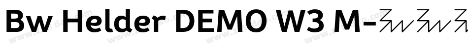 Bw Helder DEMO W3 M字体转换